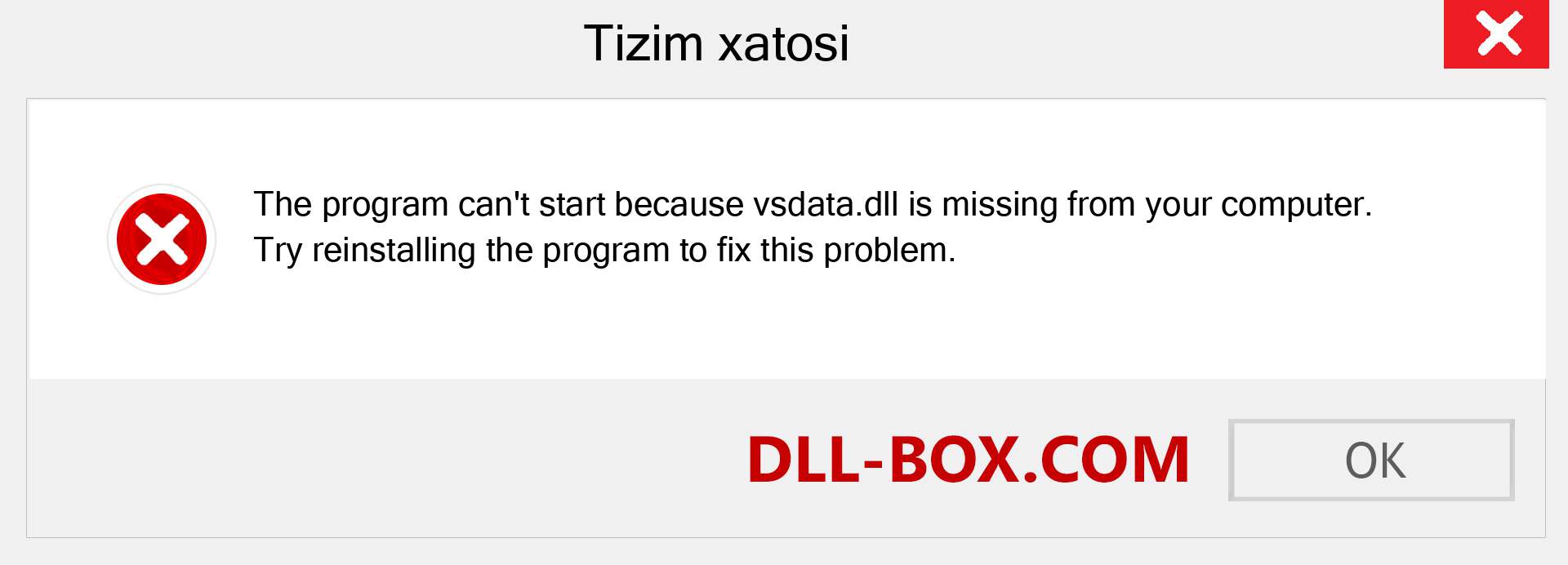 vsdata.dll fayli yo'qolganmi?. Windows 7, 8, 10 uchun yuklab olish - Windowsda vsdata dll etishmayotgan xatoni tuzating, rasmlar, rasmlar